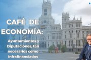 Café de Economía: ayuntamientos y diputaciones