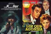 "El asesino" y "Luz de agoniza", buen cine de ayer y de hoy para este fin de semana.