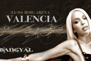 Cartel de Bad Gyal anunciando su concierto en el Roig Arena de Valencia.