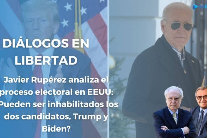 Diálogos en Libertad: Javier Rupérez