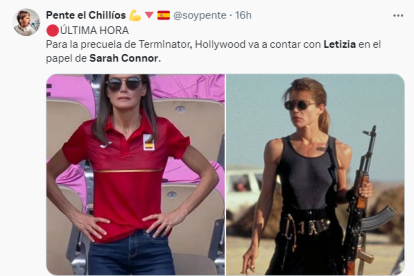 Ahora con más razón que nunca Doña Letizia como Sarah Connor.