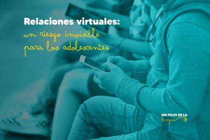 Las relaciones virtuales