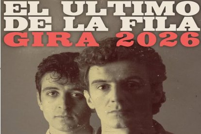 Gira de 'El ultimo de la fila' 2026