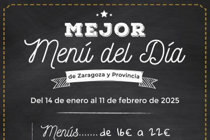 Cartel del concurso Mejor Menú del Día.
REMITIDA / HANDOUT por HORECA ZARAGOZA
11/1/2025
