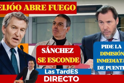 Feijóo abre fuego: pide la dimisión inmediata de Puente y Sánchez se esconde