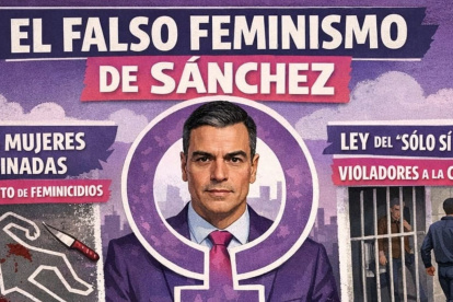 Cartel de "El Falso Feminismo de Sánchez"