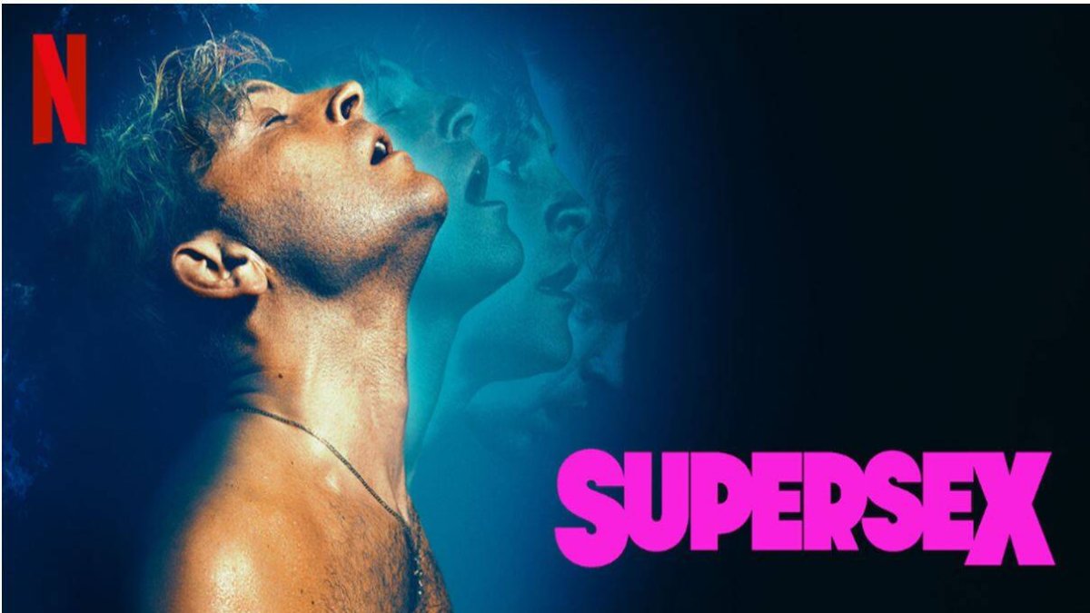 Supersex la serie de Netflix