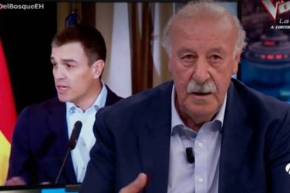 Del Bosque ha acabado explicando cómo le sondeó Sánchez al llegar a La Moncloa.