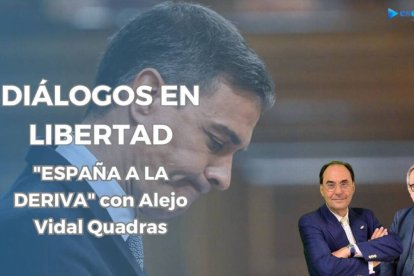 Diálogos en Libertad: Alejo Vidal-Quadras