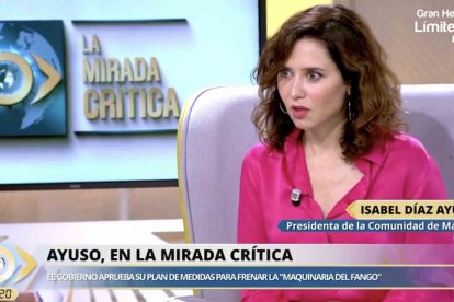 Isabel Díaz Ayuso en 'La mirada crítica'