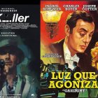 "El asesino" y "Luz de agoniza", buen cine de ayer y de hoy para este fin de semana.