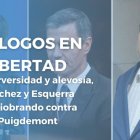 Diálogos en Libertad. Cataluña