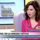 Isabel Díaz Ayuso en 'La mirada crítica'