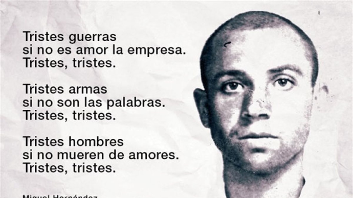 Alicante reconoce la universalidad del poeta oriolano Miguel Hernández.