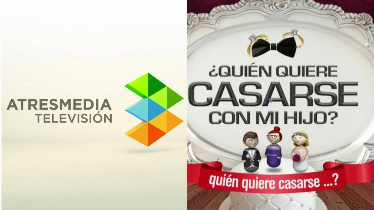 Atresmedia anuncia su nuevo programa basado en el antiguo '¿Quién quiere casarse con mi hijo?'