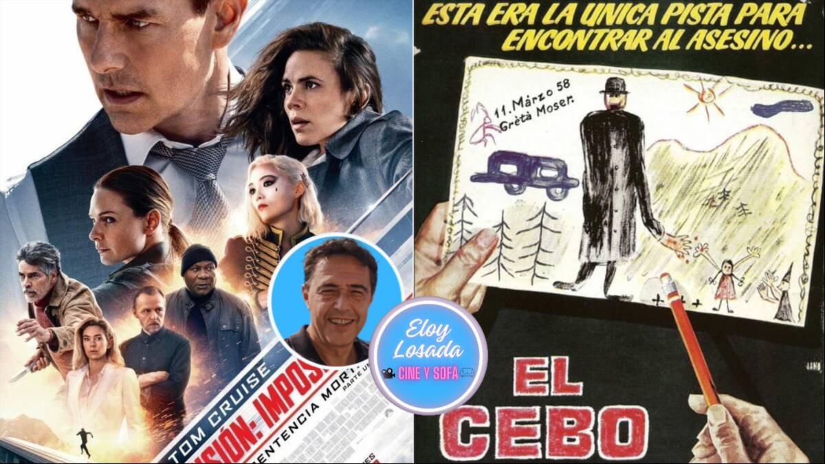 Carteles de 'Misión Imposible: Sentencia mortal' y 'El Cebo'.