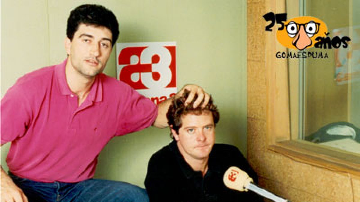 Juan Luis Cano y Guillermo Fesser en Gomaespuma