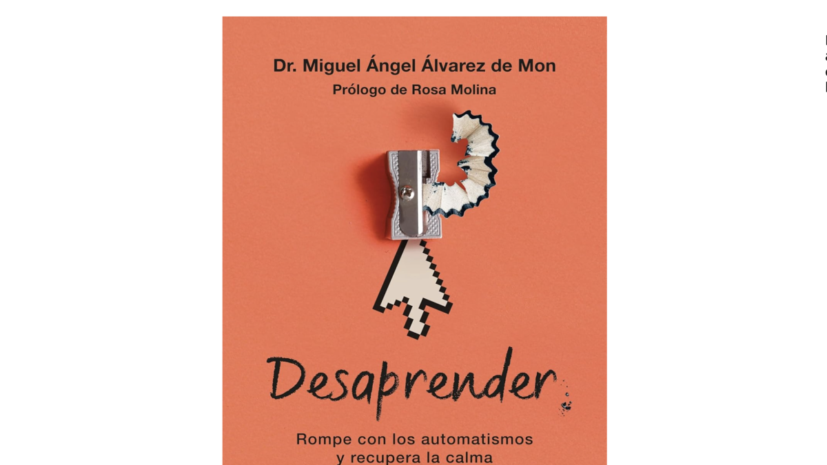 Portada del libro 'Desaprender: Rompe con los automatismos y recupera la calma en un mundo hiperconectado'.