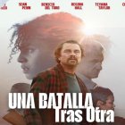 'Una batalla tras otra', (One Battle After Another)