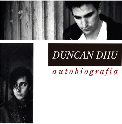 Autobiografía de Duncan Dhu (1989)