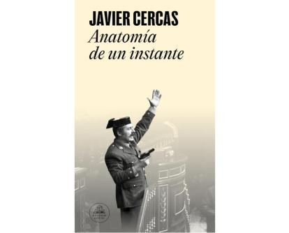 'Anatomía de un instante', libro de Javier Cercas