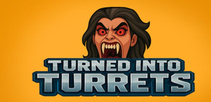 Turned Into Turret