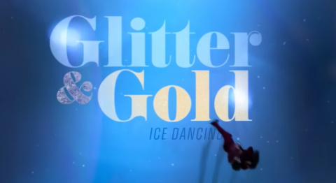 'Brillantina y oro, danza sobre hielo',  (Glitter & Gold: Ice Dancing),