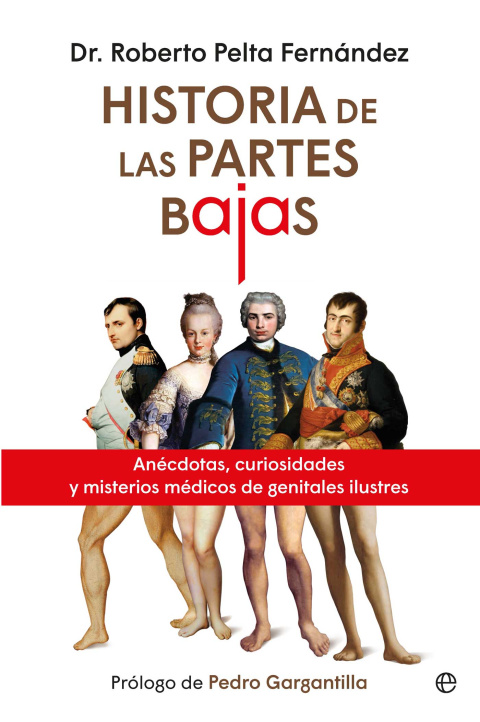 Portada del libro 'Histioria de las partes bajas'.